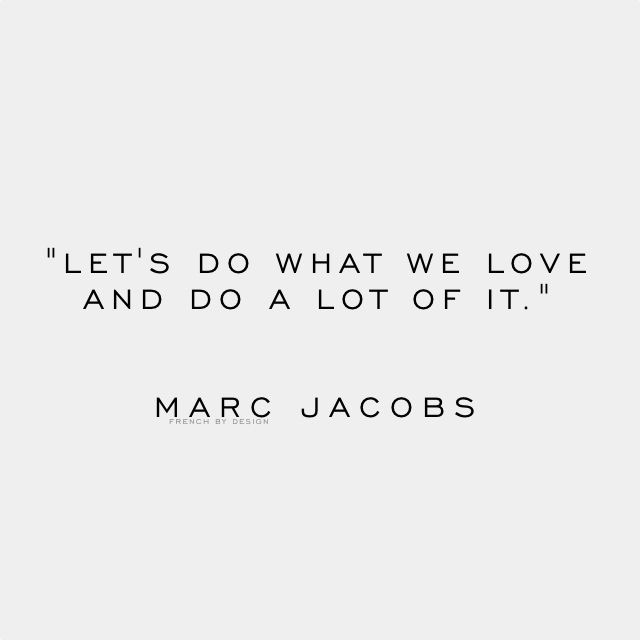 motivatie quote van marc jacobs